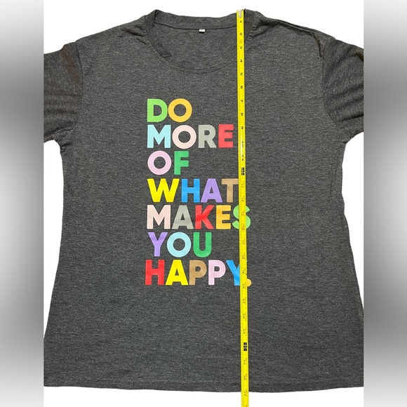 Do More of What Makes You Happy Grey Tee | Women's Large - Picture 5 of 5